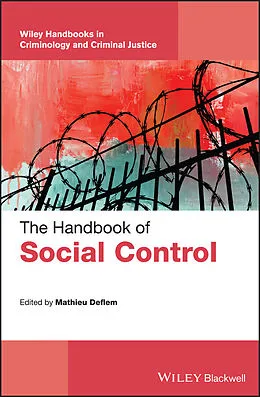 E-Book (epub) Handbook of Social Control von Mathieu Deflem, Charles F. Wellford