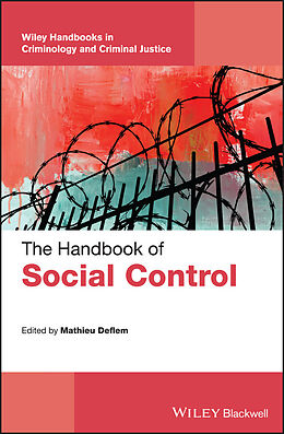 E-Book (pdf) The Handbook of Social Control von Mathieu Deflem, Charles F. Wellford