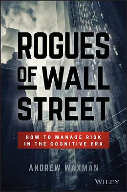 E-Book (pdf) Rogues of Wall Street von Andrew Waxman