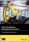 E-Book (pdf) Robot Manipulator Redundancy Resolution von Yunong Zhang, Long Jin