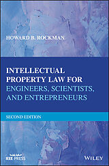 eBook (pdf) Intellectual Property Law for Engineers, Scientists, and Entrepreneurs de Howard B. Rockman