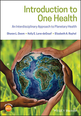 E-Book (pdf) Introduction to One Health von Sharon L. Deem, Kelly E. Lane-deGraaf, Elizabeth A. Rayhel