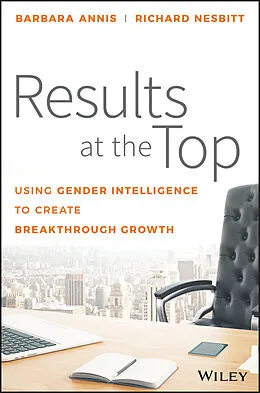 E-Book (pdf) Results at the Top von Barbara Annis, Richard Nesbitt