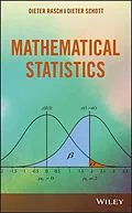 E-Book (epub) Mathematical Statistics von Dieter Rasch, Dieter Schott
