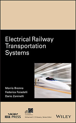 eBook (pdf) Electrical Railway Transportation Systems de Morris Brenna, Federica Foiadelli, Dario Zaninelli
