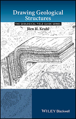 eBook (epub) Drawing Geological Structures de J rn H. Kruhl