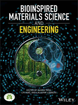 E-Book (epub) Bioinspired Materials Science and Engineering von Guang Yang, Lin Xiao, Lallepak Lamboni
