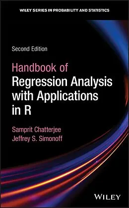 E-Book (epub) Handbook of Regression Analysis With Applications in R von Samprit Chatterjee, Jeffrey S. Simonoff
