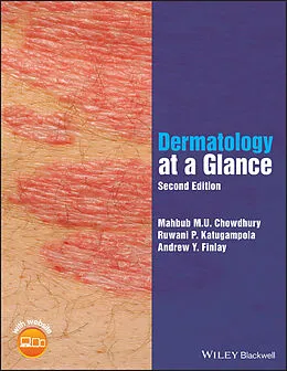 E-Book (pdf) Dermatology at a Glance von Mahbub M. U. Chowdhury, Ruwani P. Katugampola, Andrew Y. Finlay