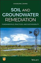Livre Relié Soil and Groundwater Remediation de Chunlong (University of Houston-Clear Lake) Zhang