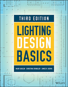 eBook (epub) Lighting Design Basics de Mark Karlen, Christina Spangler, James R. Benya