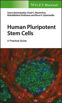 eBook (pdf) Human Pluripotent Stem Cells de Uma Lakshmipathy, Chad C. MacArthur, Mahalakshmi Sridharan