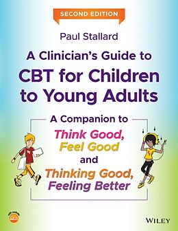 Couverture cartonnée A Clinician's Guide to CBT for Children to Young Adults de Stallard Paul