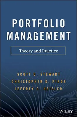 E-Book (epub) Portfolio Management von Scott D. Stewart, Christopher D. Piros, Jeffrey C. Heisler