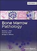 E-Book (pdf) Bone Marrow Pathology von Barbara J. Bain, David M. Clark, Bridget S. Wilkins