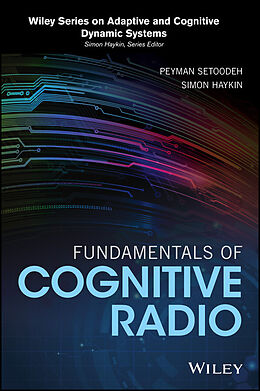 E-Book (epub) Fundamentals of Cognitive Radio von Peyman Setoodeh, Simon Haykin