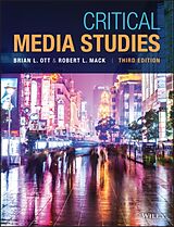 Couverture cartonnée Critical Media Studies de Brian L. Ott, Robert L. Mack