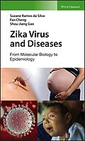 E-Book (pdf) Zika Virus and Diseases von Suzane R. da Silva, Fan Cheng, Shou-Jiang Gao