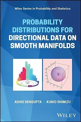 E-Book (epub) Probability Distributions for Directional Data on Smooth Manifolds von Ashis Sengupta, Kunio Shimizu