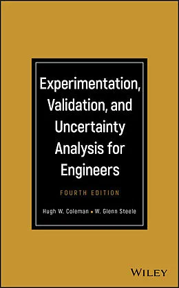 E-Book (epub) Experimentation, Validation, and Uncertainty Analysis for Engineers von Hugh W. Coleman, W. Glenn Steele