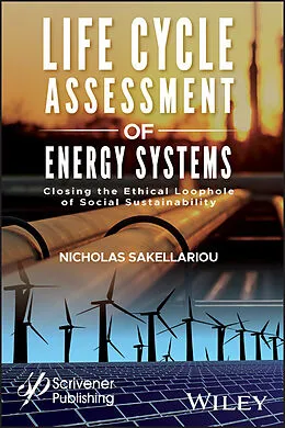 E-Book (epub) Life Cycle Assessment of Energy Systems von Nicholas Sakellariou