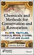 E-Book (epub) Chemicals and Methods for Conservation and Restoration von Johannes Karl Fink