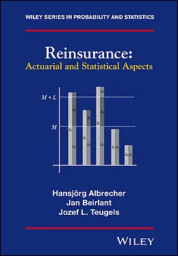 E-Book (epub) Reinsurance von Hansjörg Albrecher, Jan Beirlant, Jozef L. Teugels