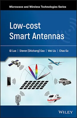 E-Book (pdf) Low-cost Smart Antennas von Qi Luo, Steven Shichang Gao, Wei Liu