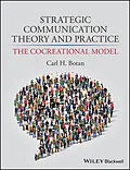 E-Book (pdf) Strategic Communication Theory and Practice von Carl H. Botan