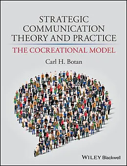 E-Book (pdf) Strategic Communication Theory and Practice von Carl H. Botan