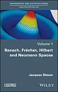 E-Book (pdf) Banach, Fréchet, Hilbert and Neumann Spaces von Jacques Simon