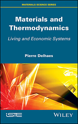 eBook (epub) Materials and Thermodynamics de Pierre Delhaes