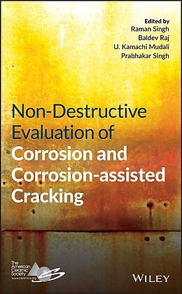 E-Book (pdf) Non-Destructive Evaluation of Corrosion and Corrosion-assisted Cracking von 