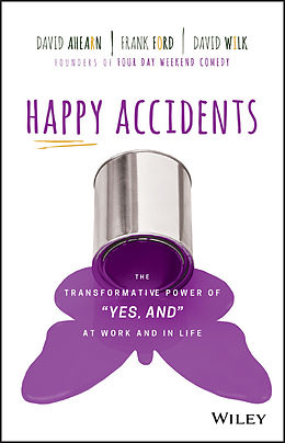 E-Book (pdf) Happy Accidents von David Ahearn, Frank Ford, David Wilk