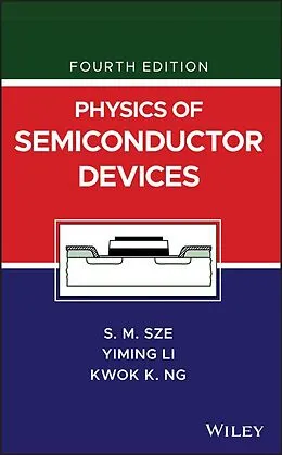 E-Book (pdf) Physics of Semiconductor Devices von Simon M. Sze, Yiming Li, Kwok K. Ng
