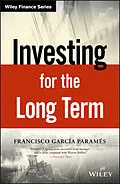 E-Book (epub) Investing for the Long Term von Francisco Parames