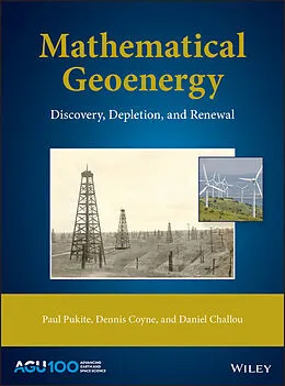 E-Book (epub) Mathematical Geoenergy von Paul Pukite, Dennis Coyne, Daniel Challou