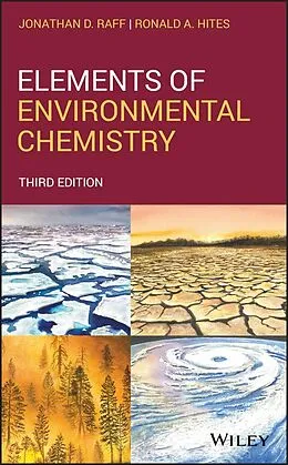 E-Book (epub) Elements of Environmental Chemistry von Jonathan D. Raff, Ronald A. Hites