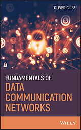 E-Book (pdf) Fundamentals of Data Communication Networks von Oliver C. Ibe
