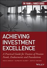 Livre Relié Achieving Investment Excellence de Koedijk Kees, Slager Alfred, Jaap van Dam