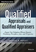 E-Book (epub) Qualified Appraisals and Qualified Appraisers von Michael R. Devitt, Lawrence A. Sannicandro