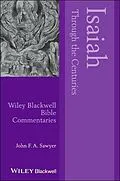 E-Book (epub) Isaiah Through the Centuries von John F. A. Sawyer