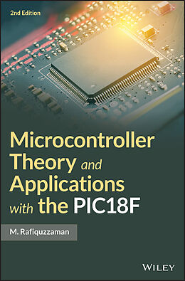 eBook (pdf) Microcontroller Theory and Applications with the PIC18F de M. Rafiquzzaman