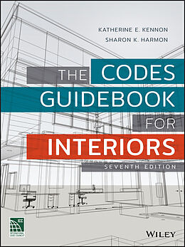 E-Book (pdf) The Codes Guidebook for Interiors von Katherine E. Kennon, Sharon K. Harmon