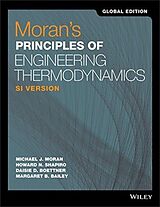 Kartonierter Einband Moran's Principles of Engineering Thermodynamics SI Global Edition 9e von Michael J. Moran, Howard N. Shapiro, Daisie D. Boettner