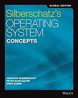 Couverture cartonnée Silberschatz's Operating System Concepts de Abraham Silberschatz, Peter B. Galvin, Greg Gagne