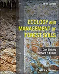 E-Book (pdf) Ecology and Management of Forest Soils von Dan Binkley, Richard F. Fisher