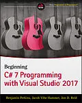 E-Book (pdf) Beginning C# 7 Programming with Visual Studio 2017 von Benjamin Perkins, Jacob Vibe Hammer, Jon D. Reid