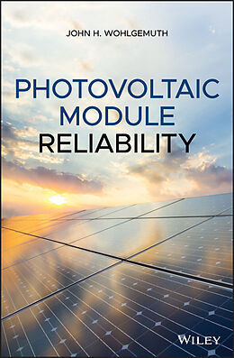 eBook (pdf) Photovoltaic Module Reliability de John H. Wohlgemuth