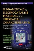 E-Book (epub) Fundamentals of Electrocatalyst Materials and Interfacial Characterization von Nicolas Alonso-Vante, Carlos Augusto Campos Roldan, Rosa de Guadalupe Gonzalez Huerta